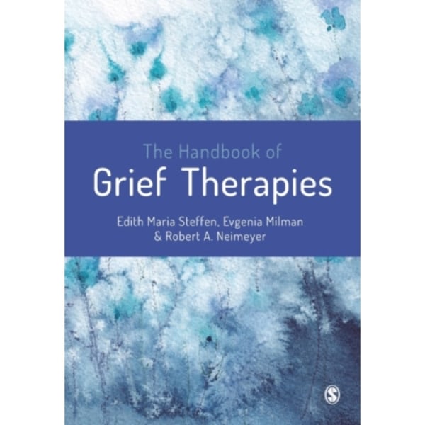 The Handbook of Grief Therapies (häftad, eng)