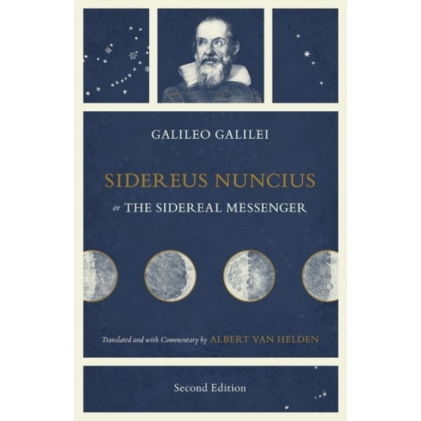 Sidereus Nuncius, or The Sidereal Messenger (häftad, eng)