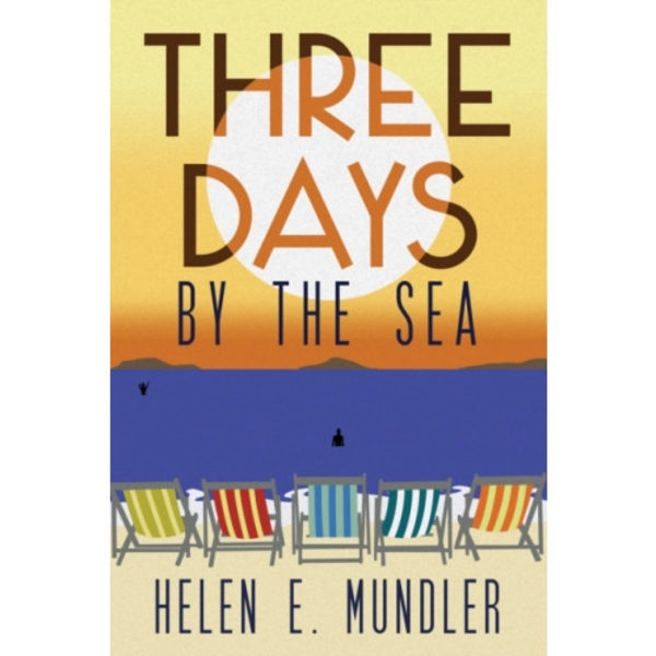 Three Days by the Sea (inbunden, eng)