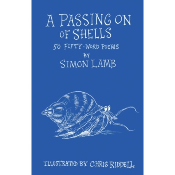 A Passing On of Shells (inbunden, eng)