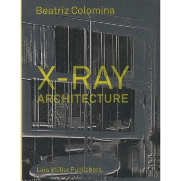 X-Ray Architecture (inbunden, eng)