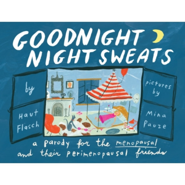 Goodnight Night Sweats (inbunden, eng)