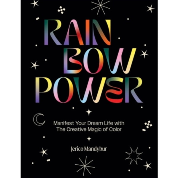 Rainbow Power (inbunden, eng)