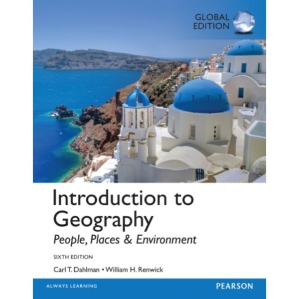 Introduction to Geography: People, Places & Environment, Global Edition (häftad, eng)