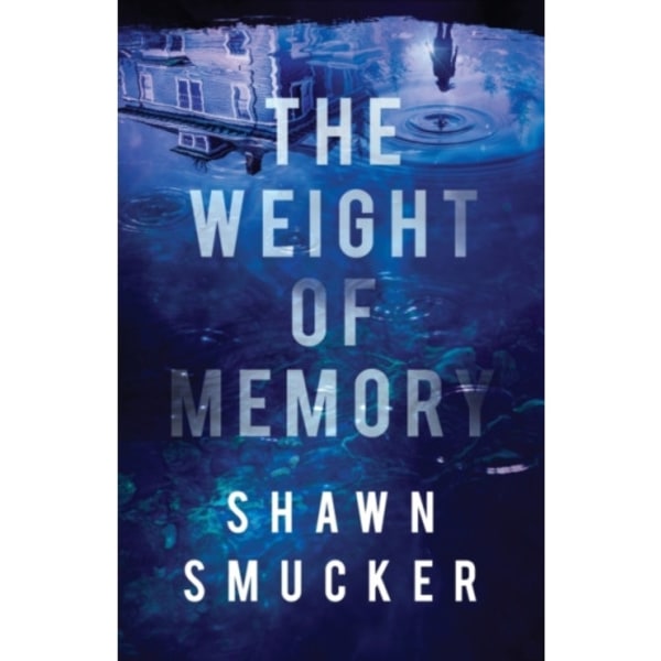 The Weight of Memory (häftad, eng)