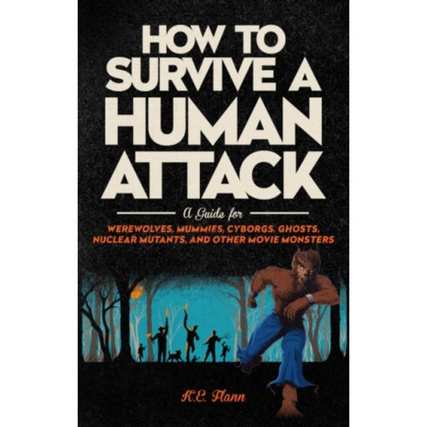 How to Survive a Human Attack (häftad, eng)