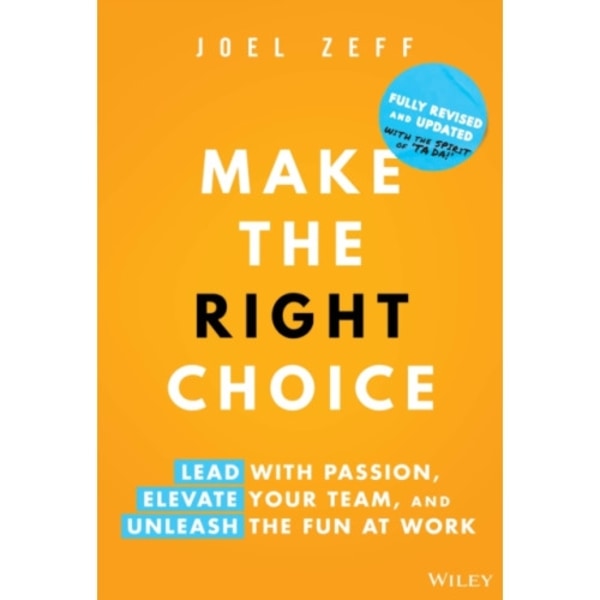 Make the Right Choice (inbunden, eng)