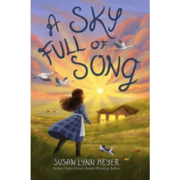 A Sky Full of Song (inbunden, eng)