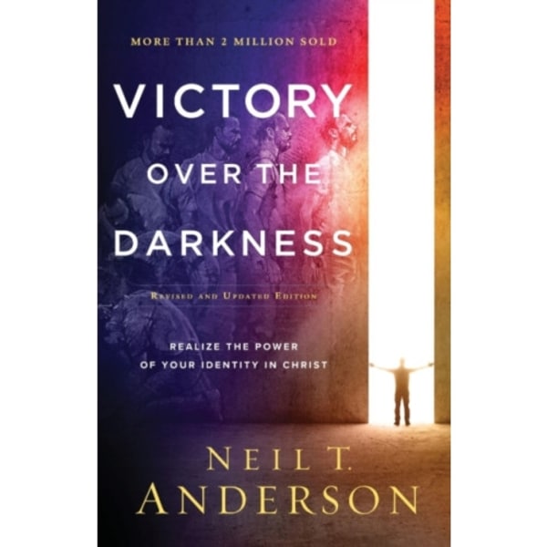 Victory Over the Darkness – Realize the Power of Your Identity in Christ (häftad, eng)