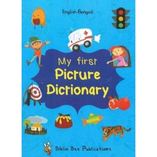 My First Picture Dictionary: English-Bengali with Over 1000 Words (häftad, eng)