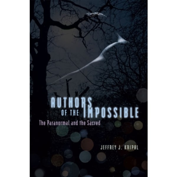 Authors of the Impossible (häftad, eng)
