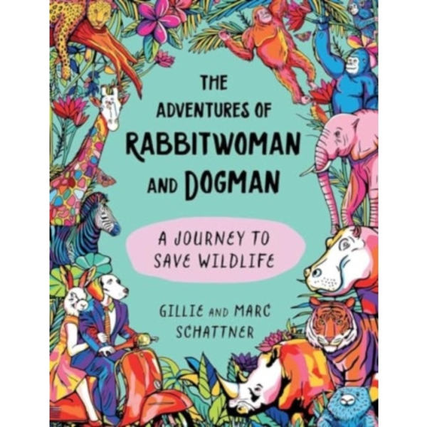 The Adventures of Rabbitwoman and Dogman (inbunden, eng)