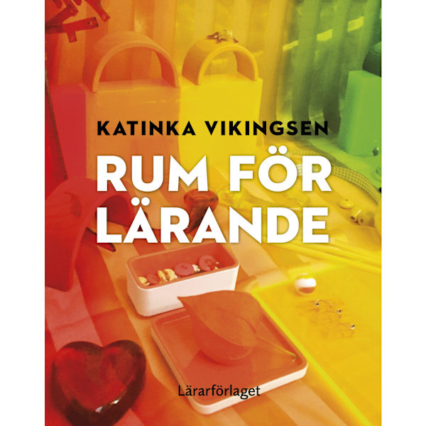 Rum för lärande (häftad)