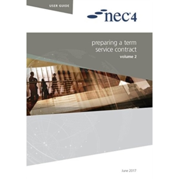 NEC4: Preparing a Term Service Contract (häftad, eng)