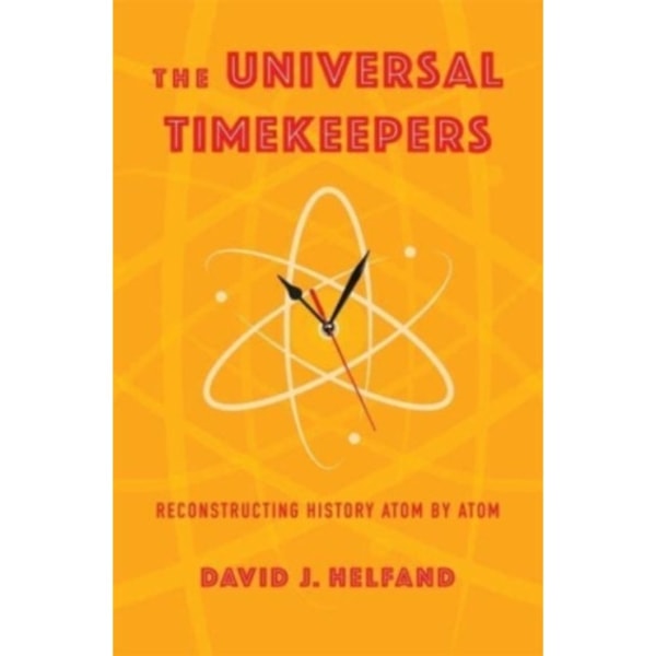 The Universal Timekeepers (inbunden, eng)