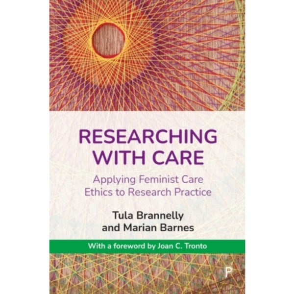 Researching with Care (häftad, eng)