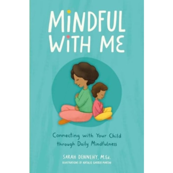 Mindful with Me (häftad, eng)