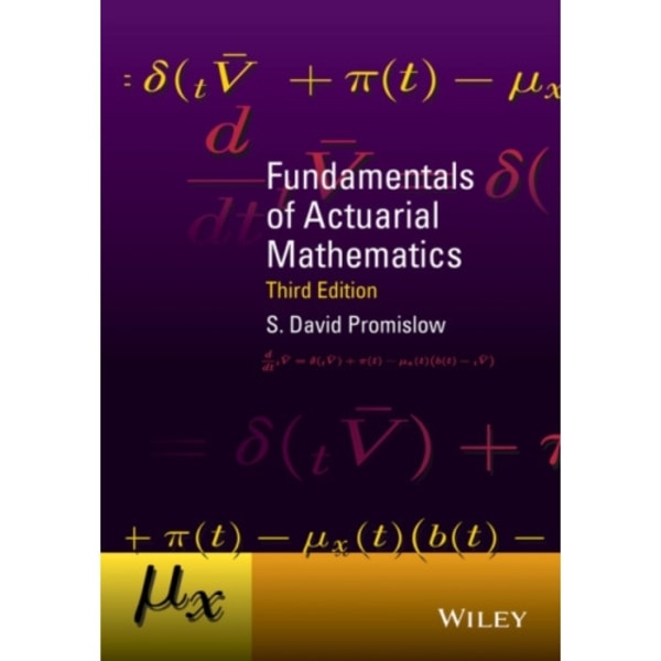 Fundamentals of Actuarial Mathematics (inbunden, eng)