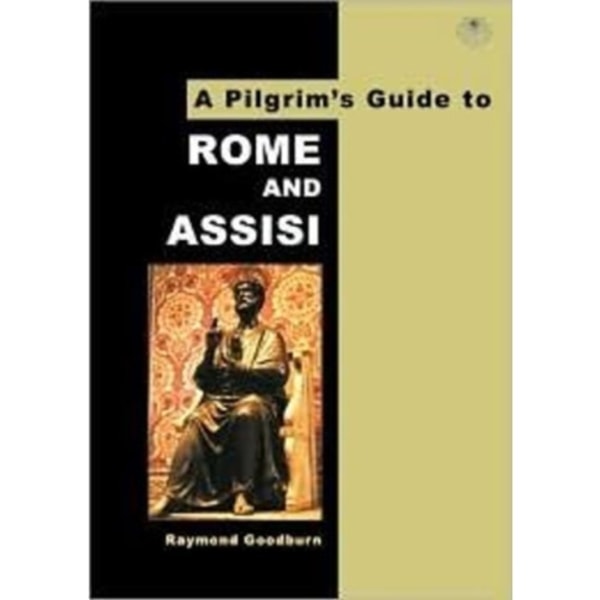 A Pilgrim's Guide to Rome and Assisi (häftad, eng)