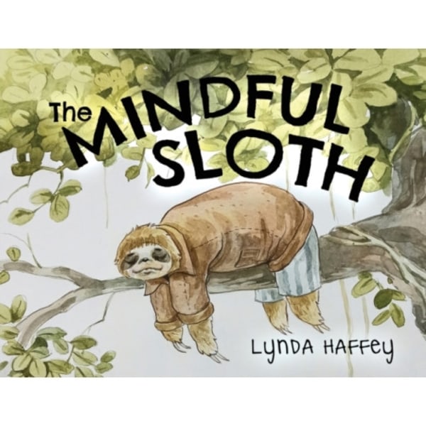 The Mindful Sloth (häftad, eng)