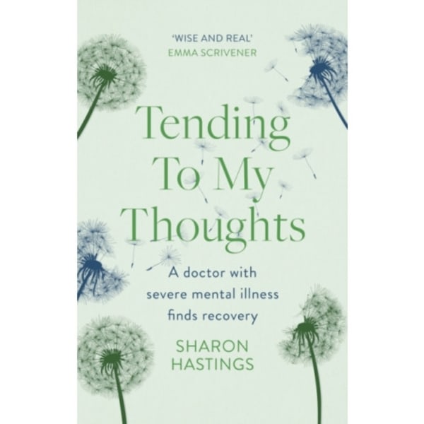 Tending To My Thoughts (häftad, eng)
