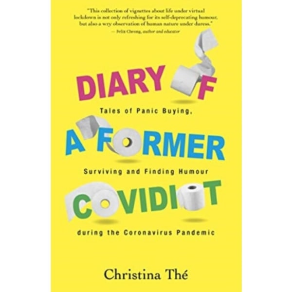 Diary of a Former Covidiot (häftad, eng)