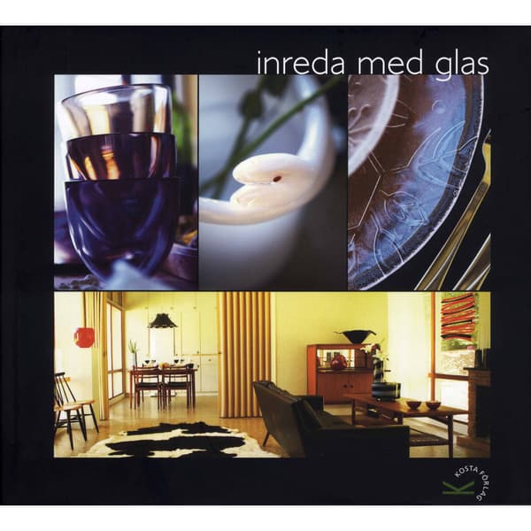 Inreda med glas (inbunden)