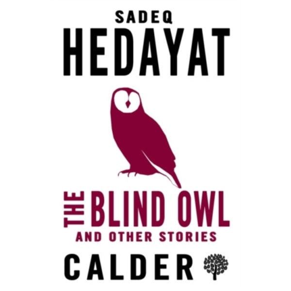 The Blind Owl and Other Stories (häftad, eng)