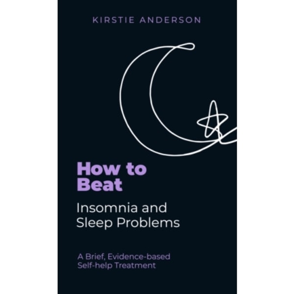 How To Beat Insomnia and Sleep Problems (häftad, eng)