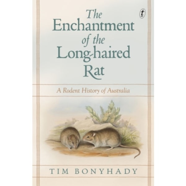 The Enchantment of the Long-haired Rat (häftad, eng)
