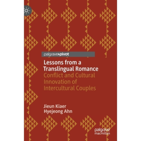 Lessons from a Translingual Romance (inbunden, eng)