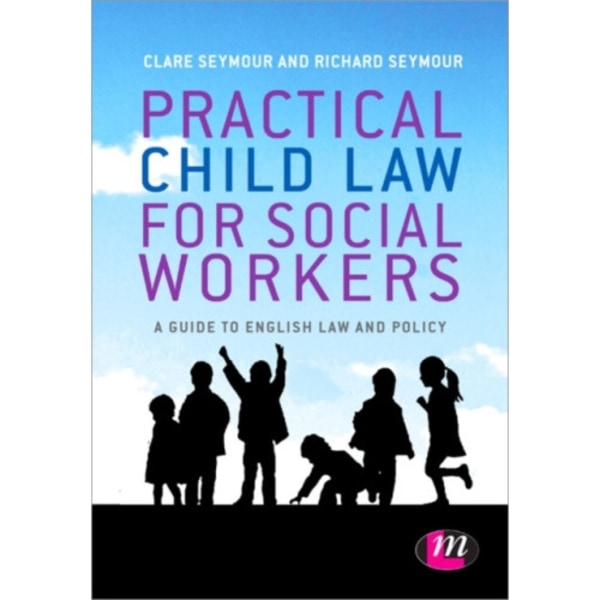 Practical Child Law for Social Workers (häftad, eng)
