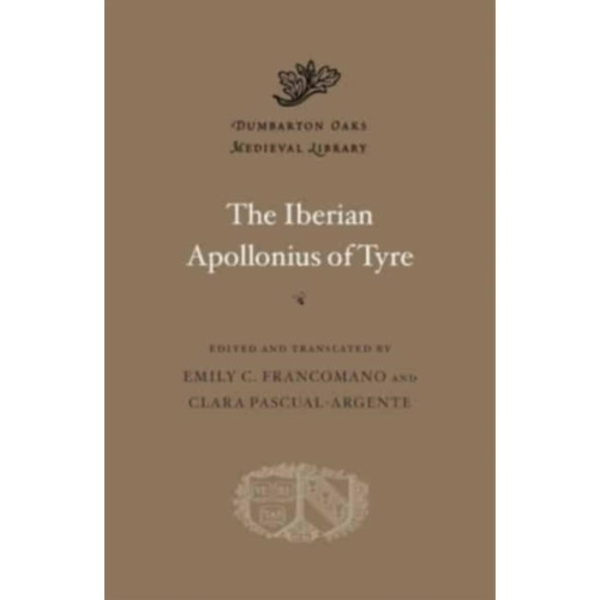 The Iberian Apollonius of Tyre (inbunden, eng)