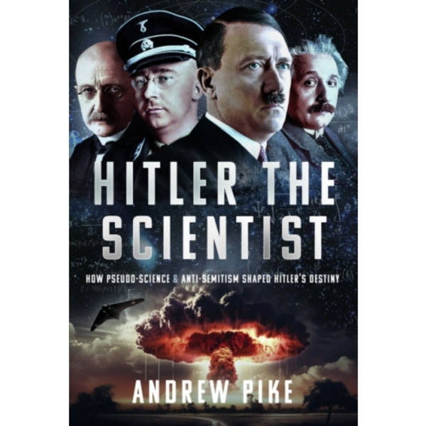 Hitler the Scientist (inbunden, eng)