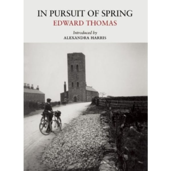 In Pursuit of Spring (häftad, eng)