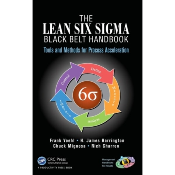 The Lean Six Sigma Black Belt Handbook (inbunden, eng)