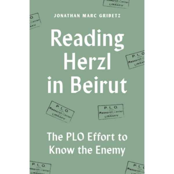Reading Herzl in Beirut (häftad, eng)