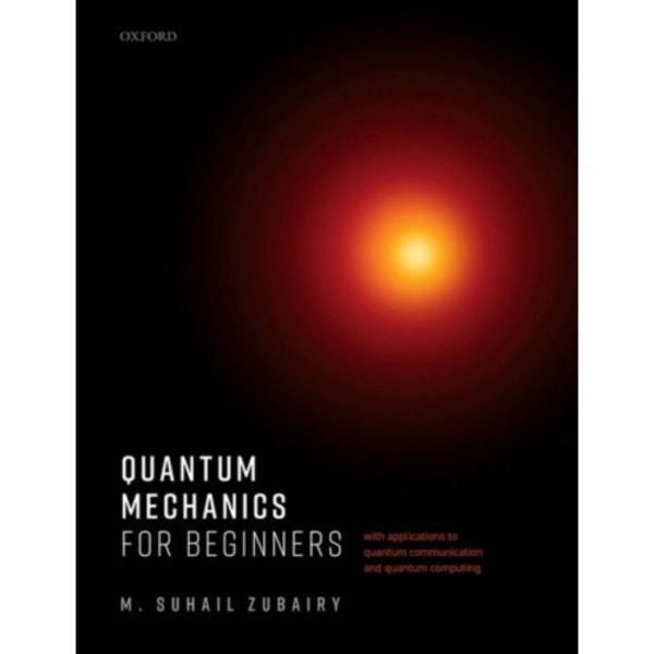 Quantum Mechanics for Beginners (häftad, eng)