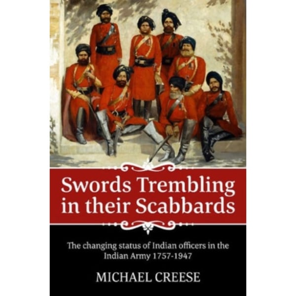 Swords Trembling in Their Scabbards (inbunden, eng)