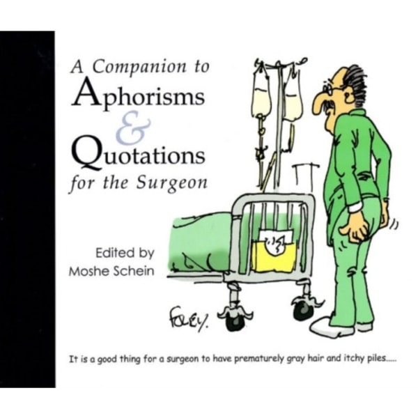 A Companion to Aphorisms & Quotations for the Surgeon (häftad, eng)