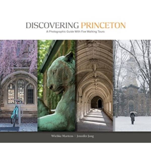 Discovering Princeton (inbunden, eng)