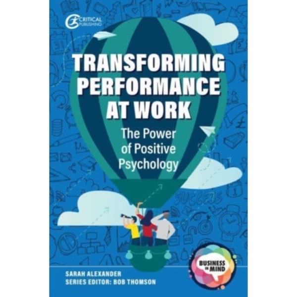 Transforming Performance at Work (häftad, eng)