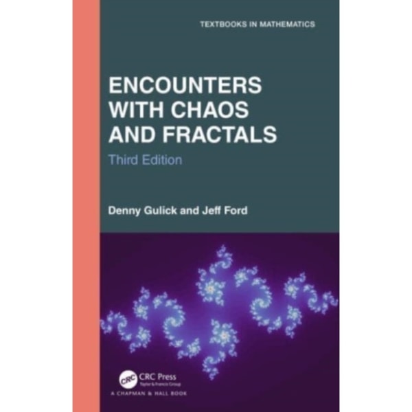 Encounters with Chaos and Fractals (inbunden, eng)