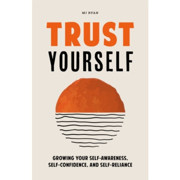 Trust Yourself (häftad, eng)