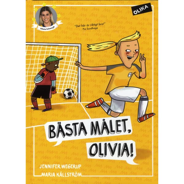 Bästa målet, Olivia! (inbunden)