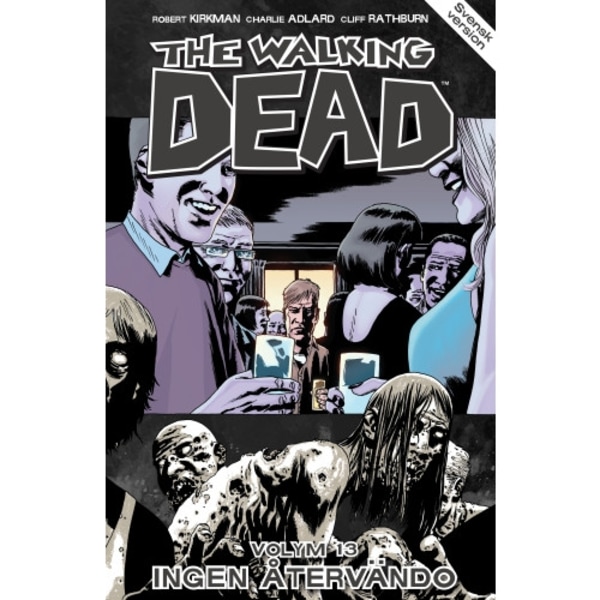 The Walking Dead volym 13. Ingen återvändo (häftad)