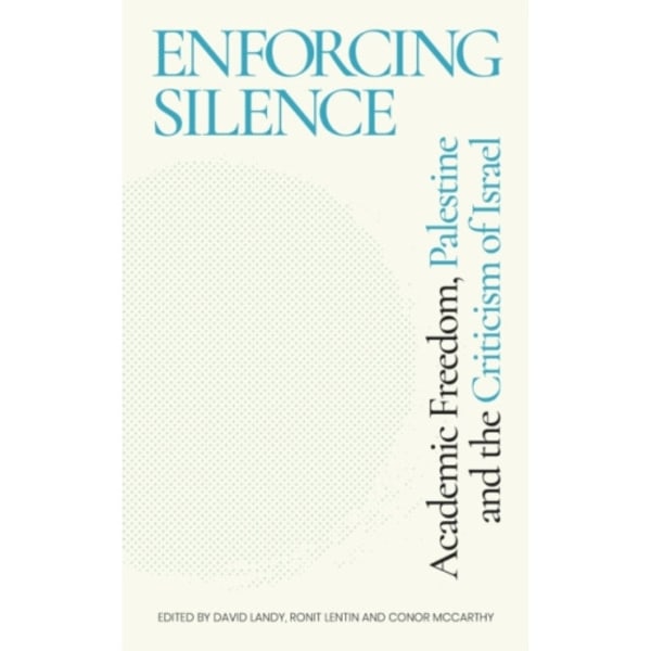 Enforcing Silence (inbunden, eng)