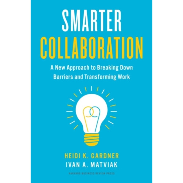 Smarter Collaboration (inbunden, eng)