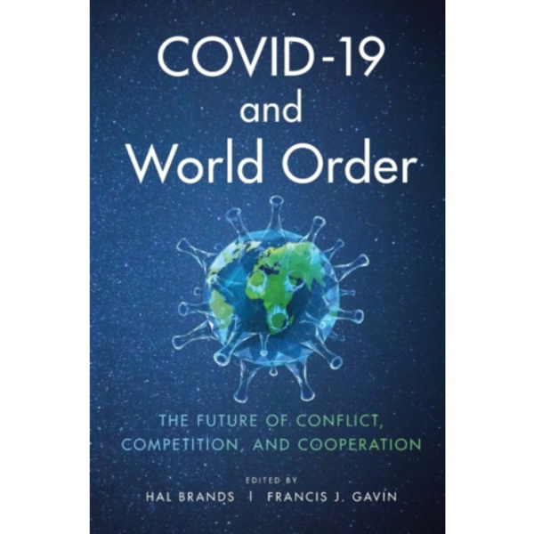 COVID-19 and World Order (häftad, eng)