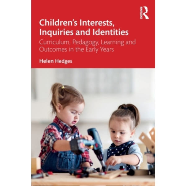 Children’s Interests, Inquiries and Identities (häftad, eng)